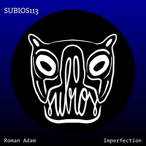 Roman Adam - Imperfection [SUBIOS113]